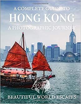 indir A Complete Guide to Hong Kong: A Photographic Journey