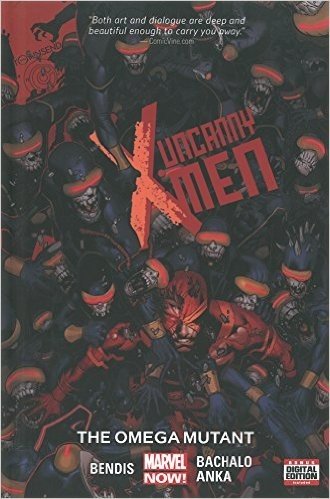 Uncanny X-Men Volume 5: The Omega Mutant