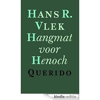 Hangmat voor henoch [Kindle-editie]