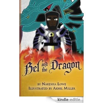 Bel and the Dragon (Creative Wisdom Series Book 1) (English Edition) [Kindle-editie]