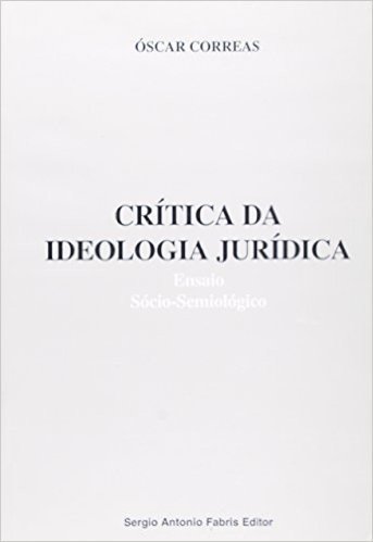 Critica Da Ideologia Jurídica