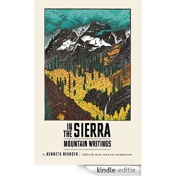 In the Sierra: Mountain Writings (New Directions Paperbook) [Kindle-editie]