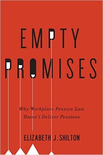 Empty Promises: Why Workplace Pension Law Doesn't Deliver Pensions