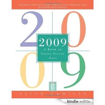 2009: A Book of Grace-Filled Days (English Edition) [Kindle-editie]