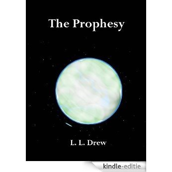 The Prophesy (The Long Tunnel Book 6) (English Edition) [Kindle-editie]