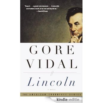 Lincoln: A Novel (Vintage International) [Kindle-editie]