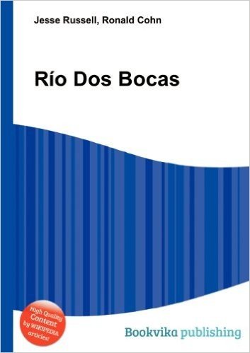 Rio DOS Bocas
