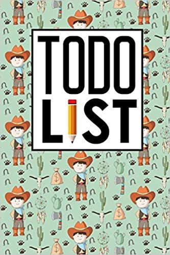 indir To Do List Notebook: Checklist Book, To Do Book, Daily Task Tracker, To Do List Notebook Paperback, Agenda Notepad For Men, Women, Students &amp; Kids, Cute Cowboys Cover: Volume 6 (To Do List Notebooks)