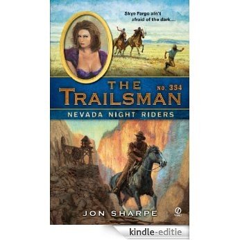 The Trailsman #354: Nevada Night Riders [Kindle-editie]
