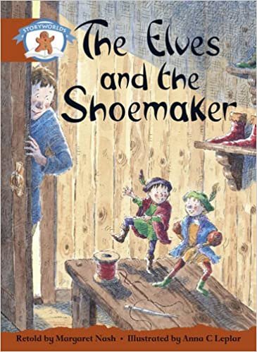 Literacy Edition Storyworlds Stage 7, Once Upon A Time World, The Elves and the Shoemaker