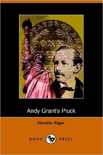 Andy Grant's Pluck (Dodo Press)
