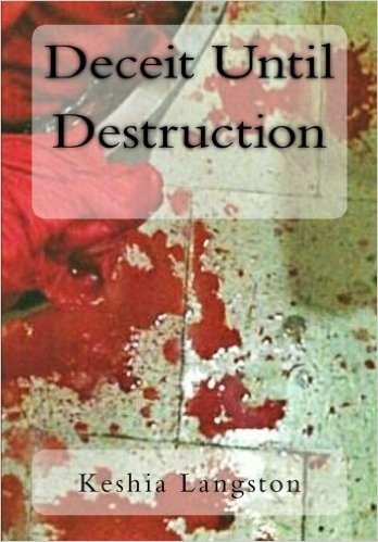 Deceit Until Destruction