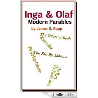 Inga & Olaf: Modern Parables (English Edition) [Kindle-editie]
