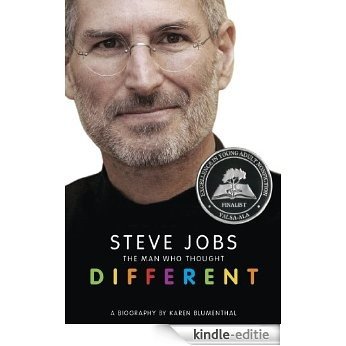 Steve Jobs: The Man Who Thought Different [Kindle-editie]