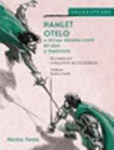 A Hamlet/ Otelo/ A Decima Segunda Noite/ Rei Lear/ A Tempestade