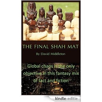 The Final Shah Mat (English Edition) [Kindle-editie] beoordelingen