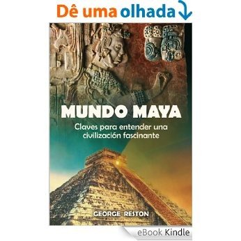 Mundo maya [eBook Kindle]