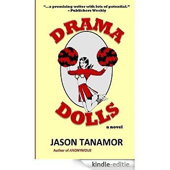 Drama Dolls: A Novel (English Edition) [Kindle-editie]