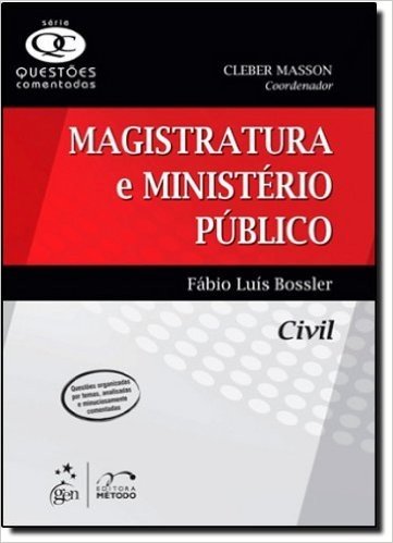 Magistratura E Ministerio Publico - Civil - Questoes Comentadas