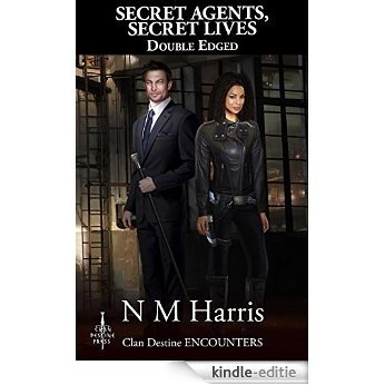 Secret Agents, Secret Lives: Double Edged (Clan Destine Encounters Book 10) (English Edition) [Kindle-editie] beoordelingen
