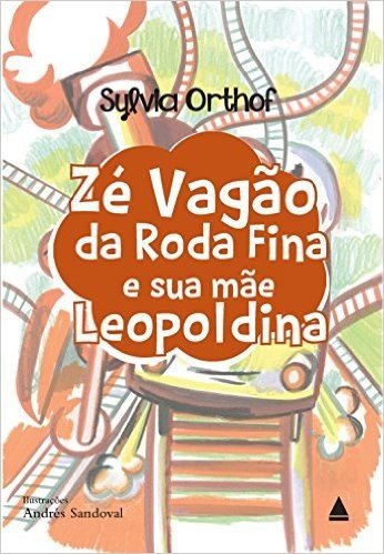 Zé Vagão da Roda Fina e Sua Mãe Leopoldina