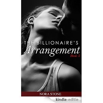 The Billionaire's Arrangement 3 (English Edition) [Kindle-editie]