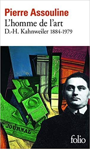 L'homme de l'art, D.H. Kahnweiler (1884-1979) (Folio)