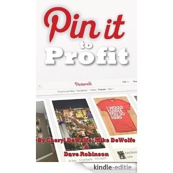 Pin It to Profit (English Edition) [Kindle-editie]
