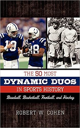indir The 50 Most Dynamic Duos in Sports History: Baseball, Basketball, Football, and Hockey
