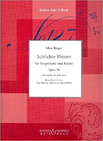 Schlichte Weisen: Neun Kinderlieder.. Heft 6 (Nr. 52-60). op. 76. hohe Singstimme und Klavier.