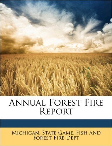 Annual Forest Fire Report