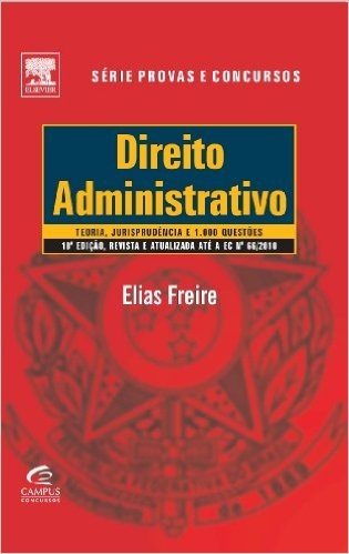 Direito Administrativo - Série Provas e Concursos