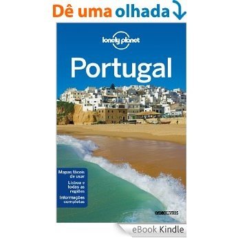 Lonely Planet Portugal (Guia de viagem) [eBook Kindle]
