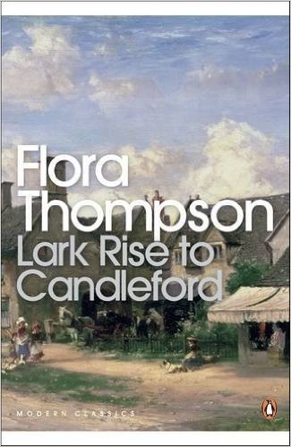 Lark Rise to Candleford: A Trilogy