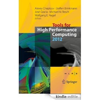 Tools for High Performance Computing 2012 [Kindle-editie]