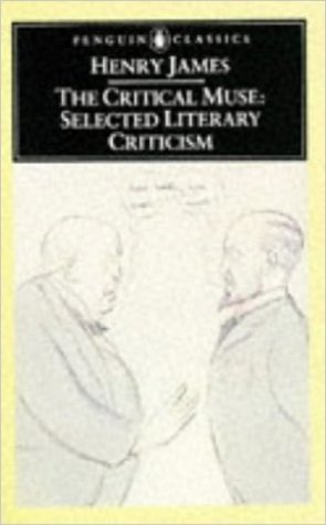 The Critical Muse: Selected Literary Criticism