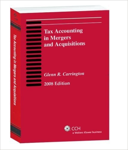 Tax Accounting in Mergers and Acquisitions, 2008