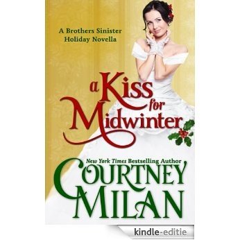 A Kiss for Midwinter (The Brothers Sinister) (English Edition) [Kindle-editie]