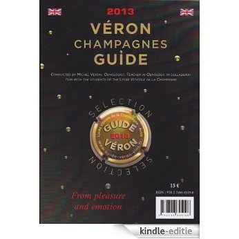 Véron Champagne Guide 2013 (English Edition) [Kindle-editie]