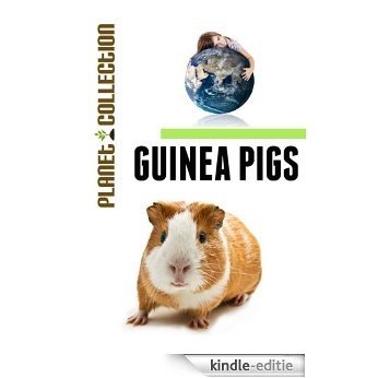 Guinea Pigs: Picture Book (Educational Children's Books Collection) - Level 2 (Planet Collection 81) (English Edition) [Kindle-editie]