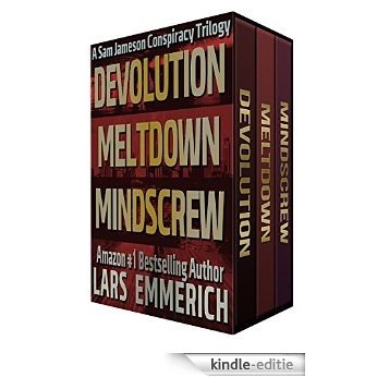 The Devolution Trilogy: Three Bestselling Thrillers: Devolution, Meltdown, and Mindscrew: Three Sam Jameson International Espionage and Suspense Thrillers (English Edition) [Kindle-editie]