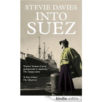 Into Suez [Kindle-editie]