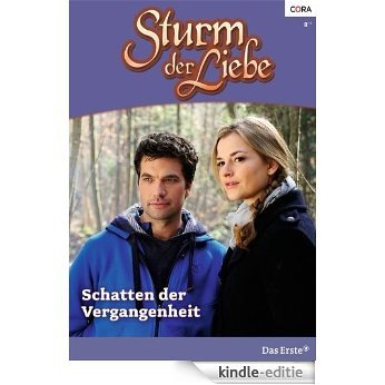 Schatten der Vergangenheit (Sturm der Liebe 86) (German Edition) [Kindle-editie]
