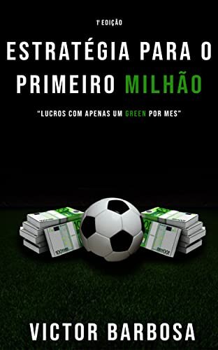Estratégia para o primeiro milhão
