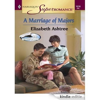 A Marriage of Majors (In Uniform) [Kindle-editie]