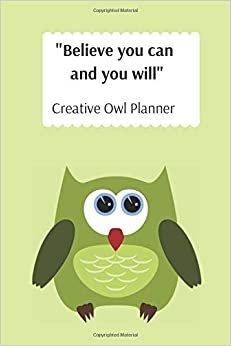 indir Believe You Can. Creative Owl Planner: Personal Creative Planner for Kids, Colorful Owls Funny Cover, Journal, Diary (110 Pages, Blank, 6 x 9)