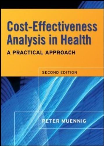 Cost-Effectiveness Analysis in Health: A Practical Approach baixar