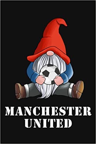 indir Manchester United Gnome Soccer Notebook &amp; Journal | Soccer Fan Essential | Composition Book Notebook Journal Log Book | College Ruled 6X9 Inches, 110 Pages