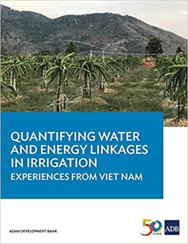 Quantifying Water and Energy Linkages in Irrigation: Experiences From Viet Nam