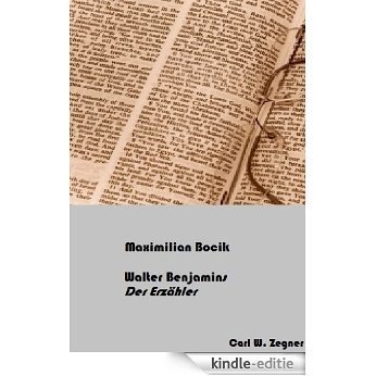 Walter Benjamins "Der Erzähler" (German Edition) [Kindle-editie]